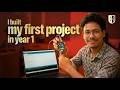 Built my first project in my 1st year of B.Tech! I NIAT Chennai