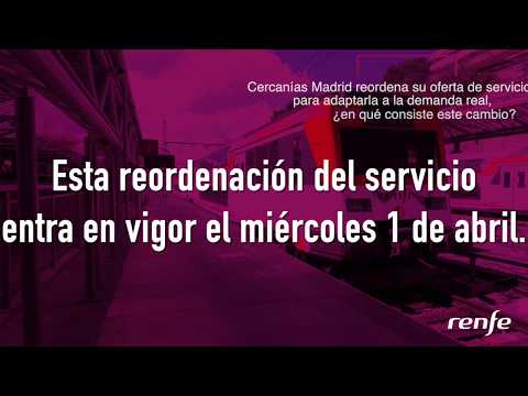 Renfe Información: Cercanías Madrid reordena su oferta de servicios para adaptarla a la demanda real