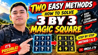 2 STEPS PAANO E-SOLVE ANG 3 BY 3 MAGIC SQUARE | HOW TO SOLVE 3X3 MAGIC SQUARE FULL TUTORIAL 