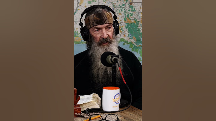 Phil Robertson: When I Die, Don't Cry!