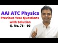 AAI ATC Physics Previous Year Question with Solutions in Hindi Class 6(Q.76- Q.90)