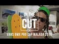 In The Cut - Vans BMX Pro Cup 2018 - Malaga, Spain