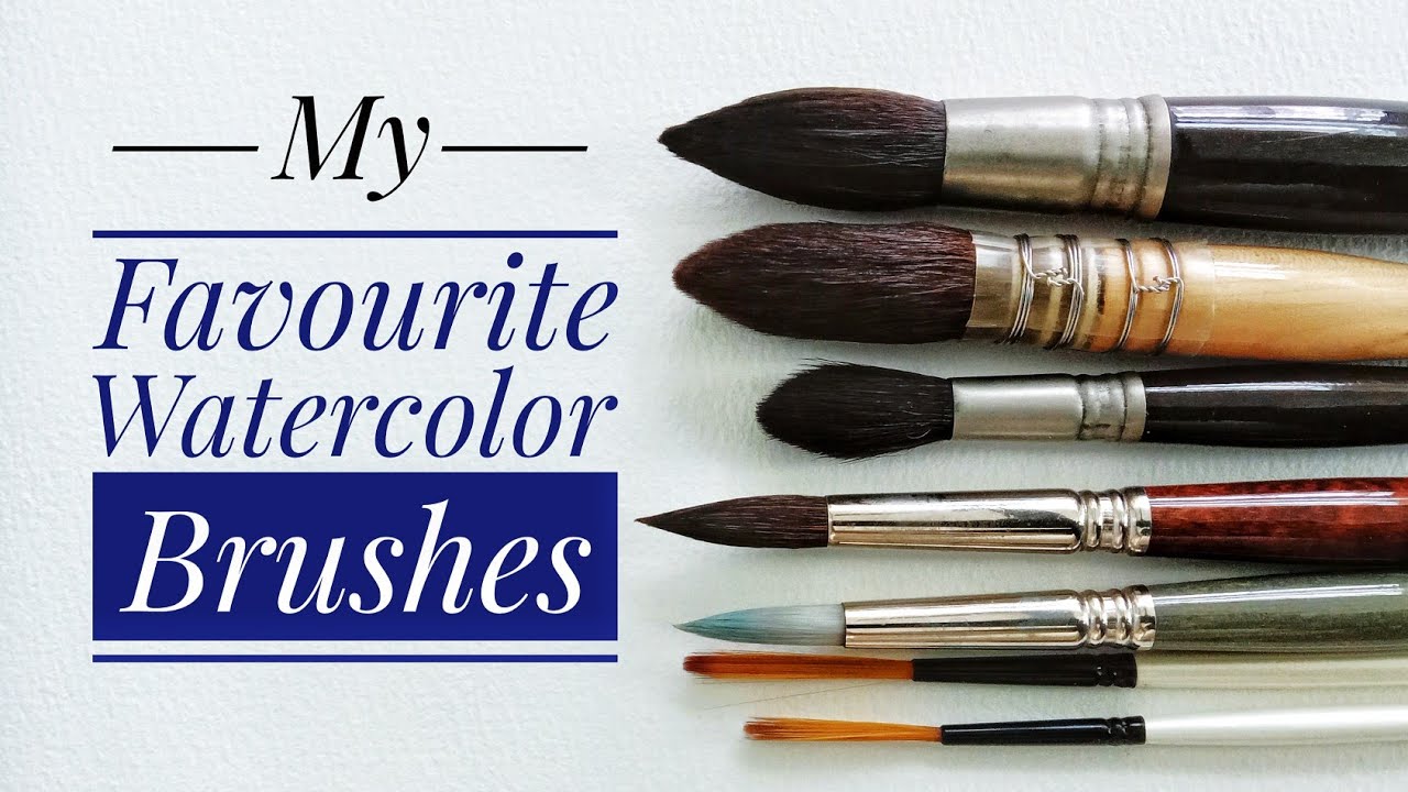 My Favourite Watercolor Brushes & How I Use Them - Escoda - Raphael ...