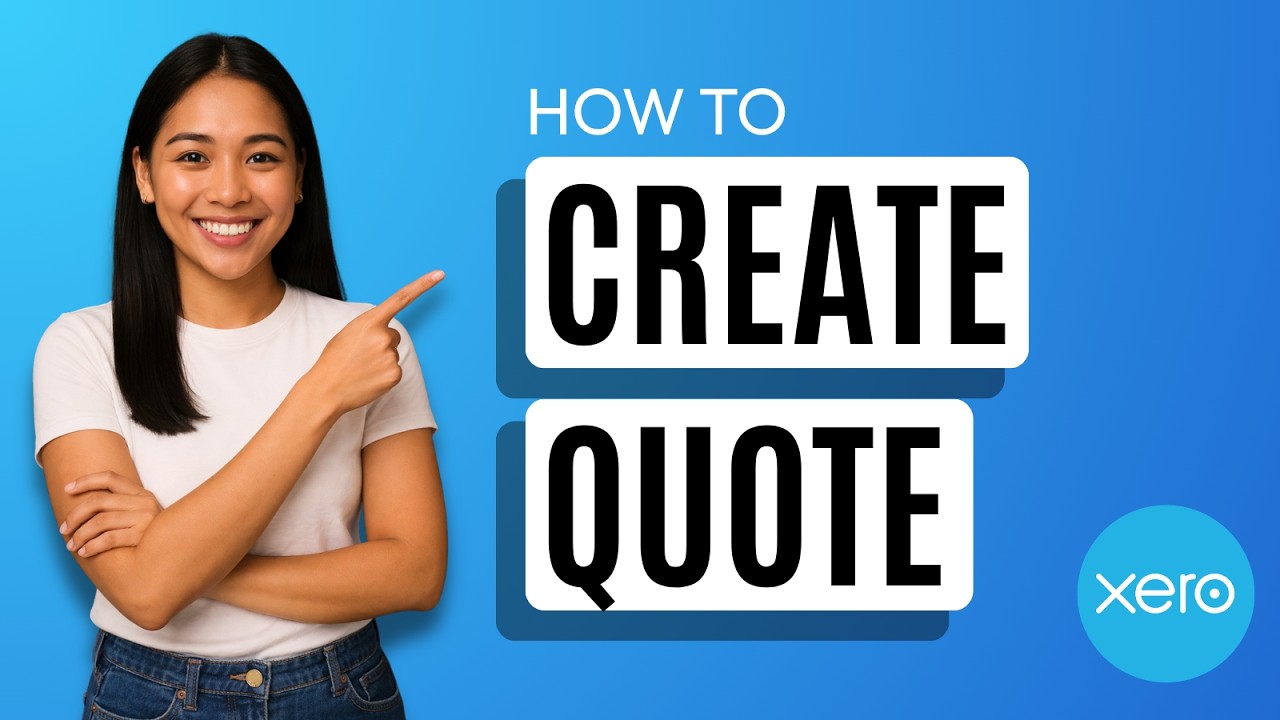 How to Create Quote in Xero [Quick Guide] - YouTube