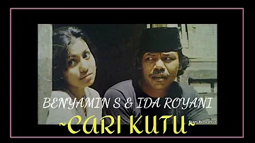 BENYAMIN S & IDA ROYANI ~ CARI KUTU #benyamins #lagubenyamin