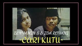 BENYAMIN S & IDA ROYANI ~ CARI KUTU #benyamins #lagubenyamin