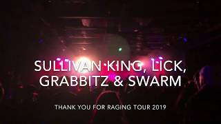 Sullivan King, LICK, Grabbitz & SWARM | Thank You For Raging Tour @ The Underground (2019)