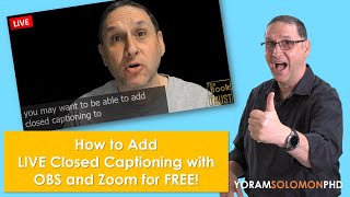 OBS and Zoom LIVE Closed Captioning FREE