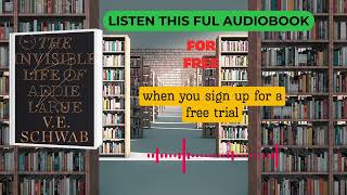 The Invisible Life of Addie LaRue Audiobook | V.E. Schwab | A Forgotten Immortal Tale