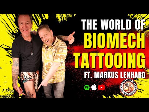 The Best Biomech Tattoo Artist in the World ft. Markus Lenhard