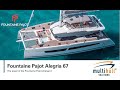 WEBINAR: Live Walk-through of Fountaine Pajot Alegria 67