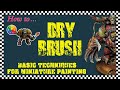 DRYBRUSH - Basic Techniques for Miniature Painting, Vol. 3