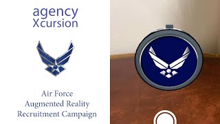 agencyXcursion Air Force Augmented Reality Recruitment Campaign