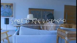 Sabe o Meu Coração - Ig, Lele JP, Luki, Du'L, Lil Kid, Menor Kau, Nego Micha, Menor Will (Dj Oreia)