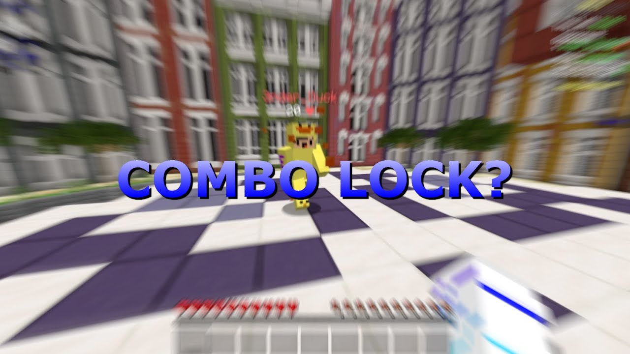 "You can't combo lock in hypixel sumo"