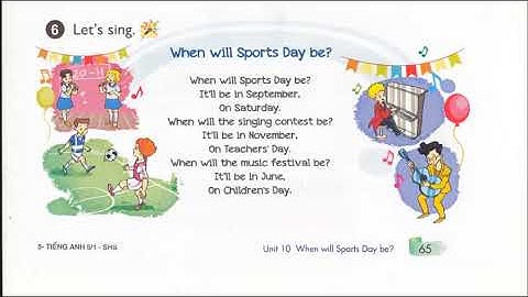 Bài Hát Tiếng Anh Lớp 5 Unit 10 Lesson 1.6 Let