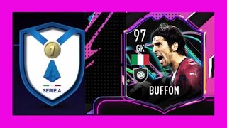 10 SERIE A TITLES Gianluigi Buffon SBC MAD FUT 21  Objectives [07/11] How to get 97 BUFFON