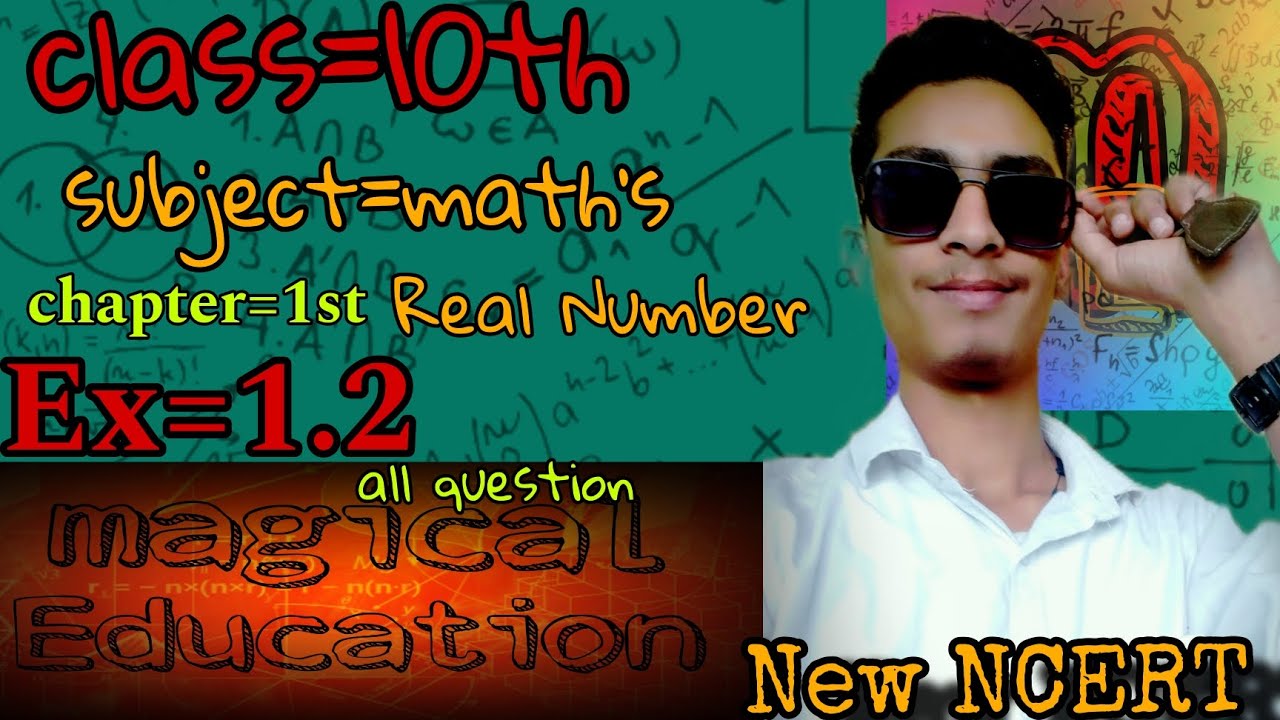 class 10th exercise 1.2 real number all question New NCERT - YouTube