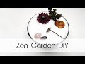 Zen Garden | DIY | Creation in Between