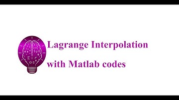Lagrange Interpolation formula with Matlab codes