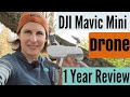 DJI Mavic Mini Drone: 1 Year Review