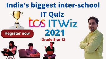 TCS IT Wiz - 2021 | IT Quiz Competition | Across India | Class 8-12 | Participate Now | #TCS