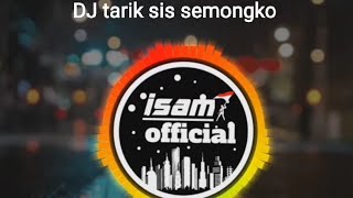 TARIK SIS SEMONGKO DJ KINI TINGGAL AKU SENDIRI (BUNGA) TIK TOK VIRAL 2020
