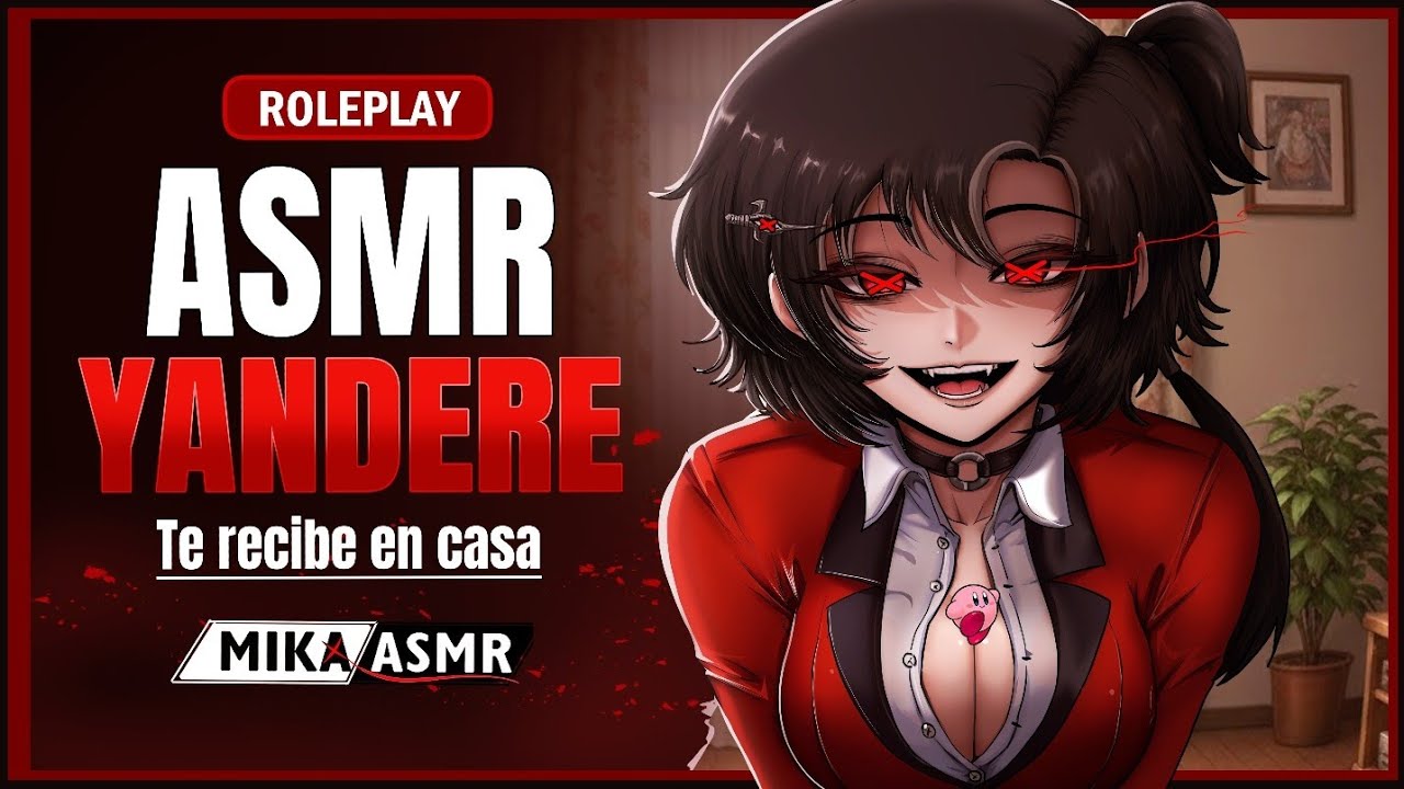 YANDERE TE RECIBE EN CASA❤️| ASMR/ROLEPLAY ♡