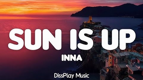 Thumbnail of Inna - Sun Is Up (lyrics)