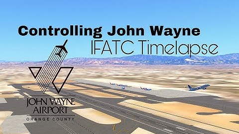 John Wayne Airport IFATC Session | Ground & Tower