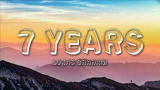 Lukas Graham - 7 Years (Lyrics)