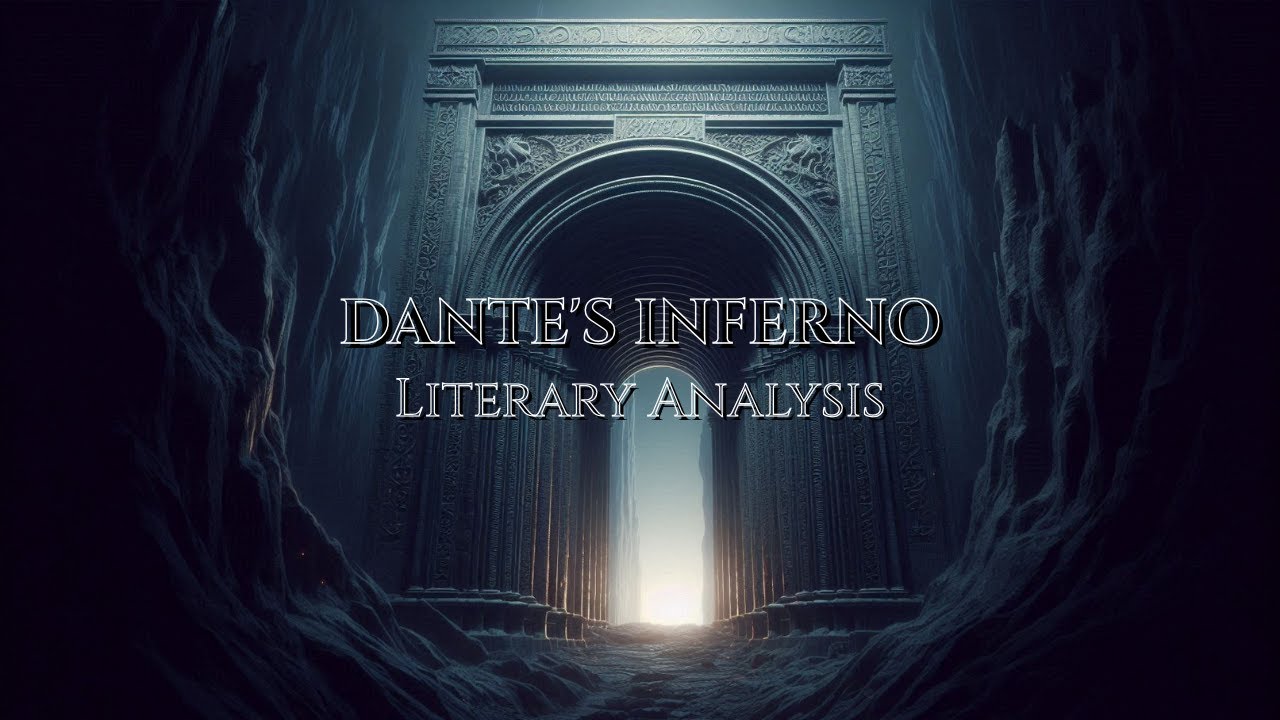 Dante's Inferno: A Descent Through the Nine Circles of Hell | Literary Analysis