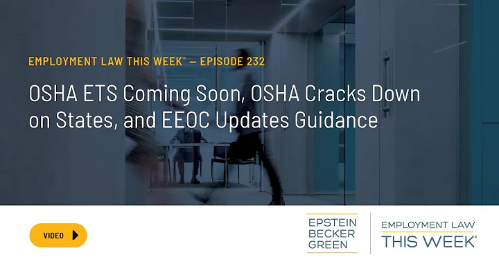 Employment Law This Week® – Episode 232 - #WorkforceWednesday​​​: November 3, 2021