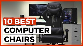 Best Computer Chairs in 2025 - How to Choose a Chair for Working from Home