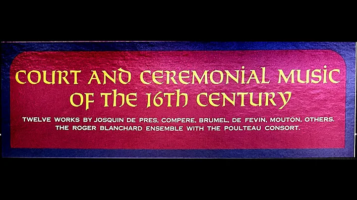 1964: Court and Ceremonial Music of the 16th Centu...