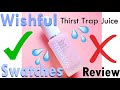 Wishful Thirst Trap Juice HA + Peptide Serum - #SWATCHES + #REVIEW - #wishful #wishfulskin #skincare