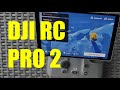Test de la DJI RC Pro 2, vaut-elle le coût ?