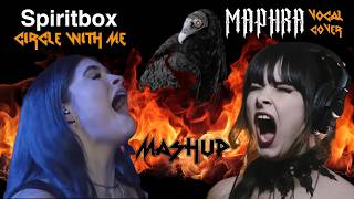 Spiritbox and MAPHRA - Circle With Me (Switching Vocals) | Mashup