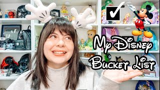 My Disney Bucket List