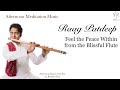 Raag patdeep  blissful flute for the day  afternoon meditation music  bhaskar das