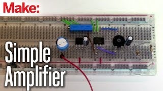 Projects with Ryan Slaugh: Simple Amplifier