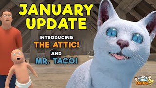 Meet MR. TACO in the JANUARY UPDATE of WHO'S YOUR DADDY?!
