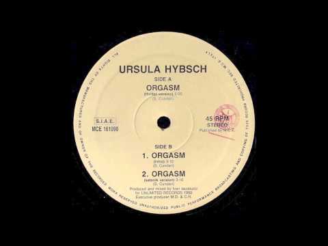 Ursula Hybsch — Ursula Hybsch ‎-- Orgasm (Satanik Version) (1990)