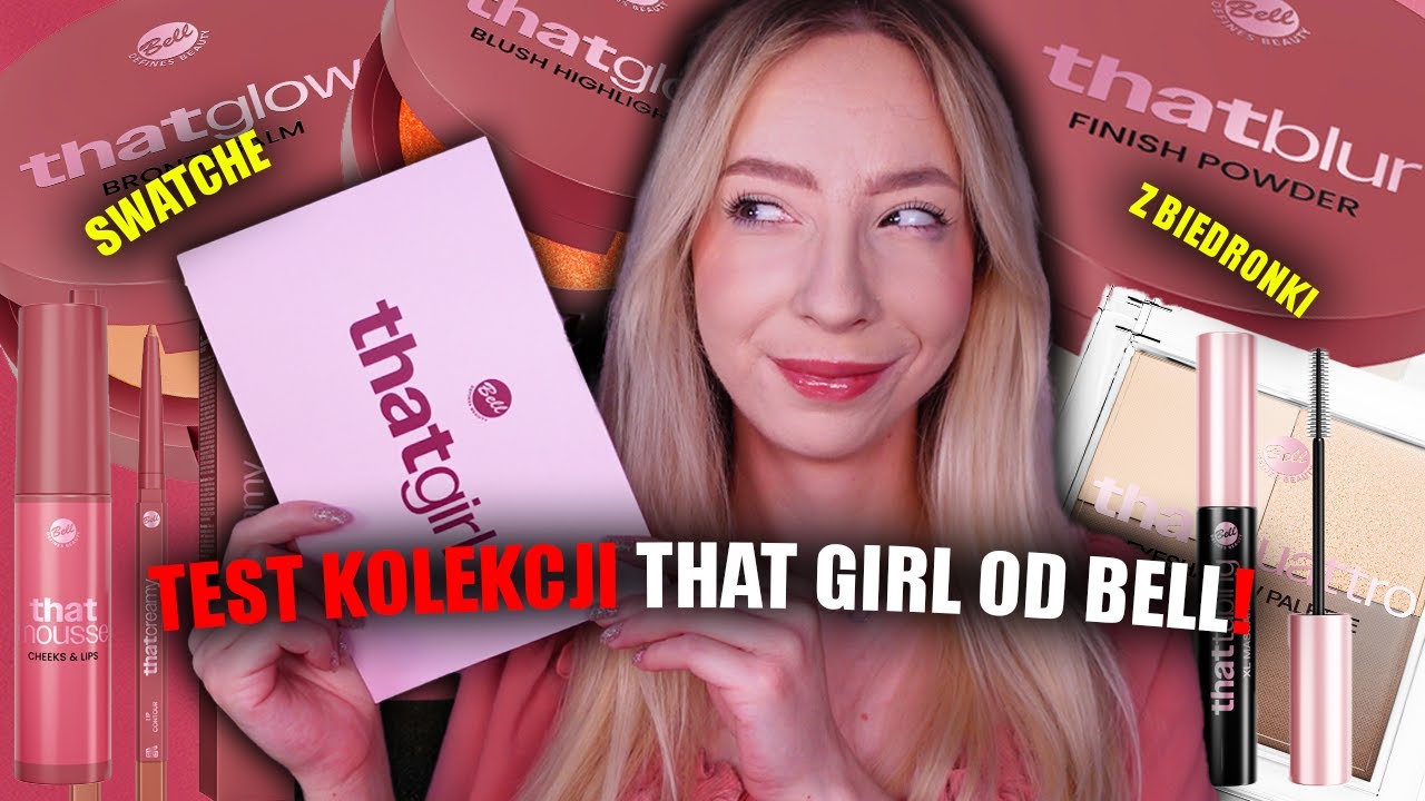 BELL THAT GIRL TEST AKTUALNEJ KOLEKCJI BELL Z BIEDRONKI! | WSZYSTKIE KOSMETYKI
