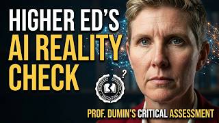 Higher Ed's AI Reality Check with Professor Laura Dumin