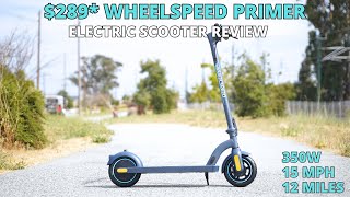 $289* Wheelspeed Primer Electric Scooter - Unboxing, Assembly, Test Ride, and Review $40 off coupon