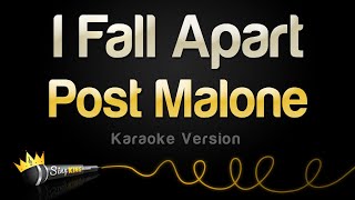 Post Malone - I Fall Apart (Karaoke Version)
