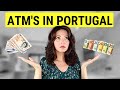 A GUIDE TO ATM&#39;S IN PORTUGAL