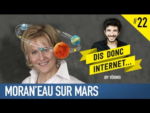 VERINO - Moran'eau sur Mars // Dis donc internet...
