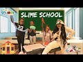 SUPER SIAH'S FIRST DAY OF SLIME SCHOOL- NEW STUDENT IN CLASS